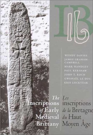 The Inscriptions of Early Medieval Brittany